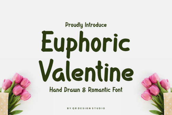 Euphoric Valentine Font Review for Designers