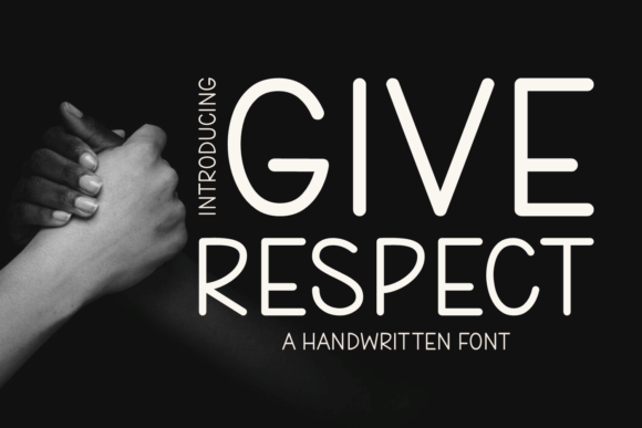 Give Respect: A Handwritten Font for Editorial Design