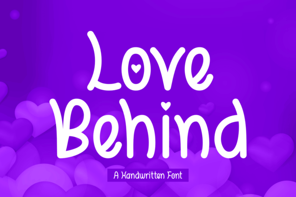 Love Behind Font: A Warm Script for Branding