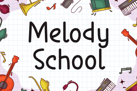 Melody School Font for Crafters
