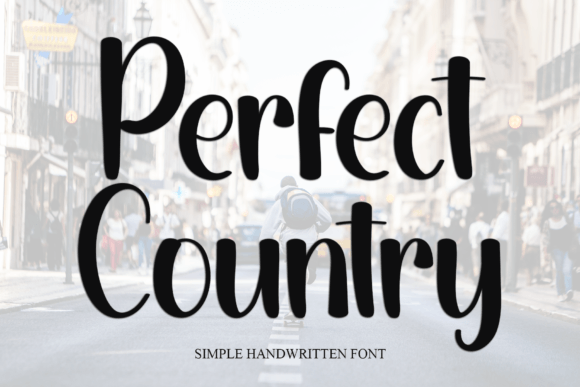 Perfect Country: A Handwritten Font for Editorial Design