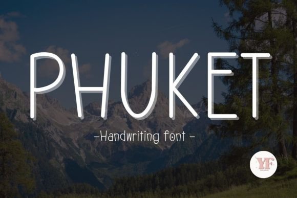 Phuket Font: A Script Handwritten Typeface for Clear Campaigns