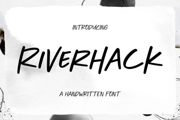 Riverhack: A Handwritten Font for Authentic Branding