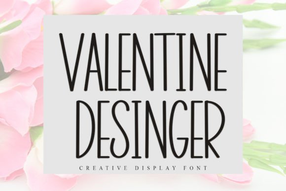 Valentine Desinger Font for Crafters