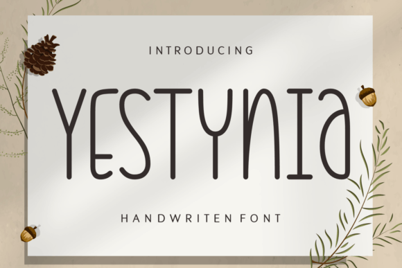 Yestynia Font: Warmth for Campaigns